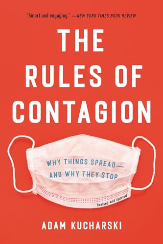 9781541674325: The Rules of Contagion: Why Things Spread and Why They Stop