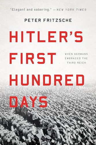 Beispielbild fr Hitler's First Hundred Days zum Verkauf von Open Books