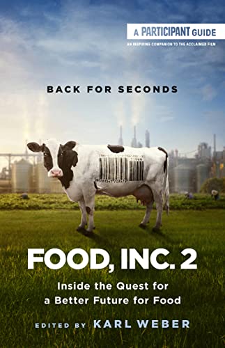 Beispielbild fr Food, Inc. 2: Inside the Quest for a Better Future for Food zum Verkauf von Bookoutlet1