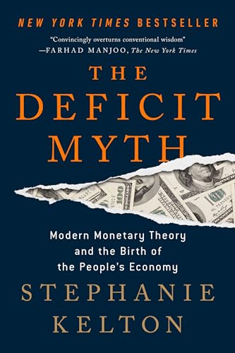 Stock image for Deficit Myth for sale by HPB-Emerald