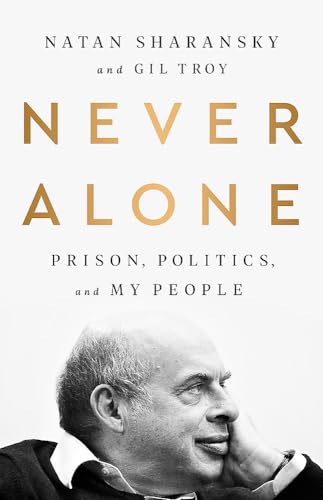 Stock image for Never Alone: Prison, Politics, and My People for sale by Goodwill Books