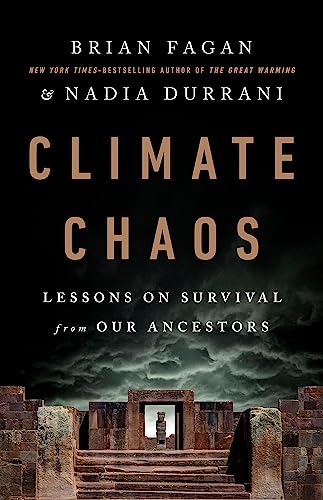 Stock image for Climate Chaos: Lessons on Survival from Our Ancestors for sale by PlumCircle