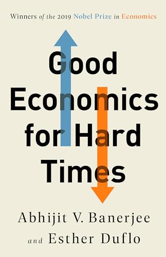 Imagen de archivo de Good Economics for Hard Times a la venta por SecondSale