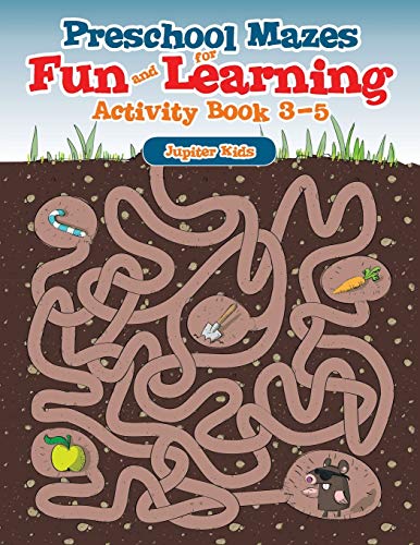 Stock image for Preschool Mazes for Fun and Learning: Activity Book 3-5 for sale by ThriftBooks-Dallas