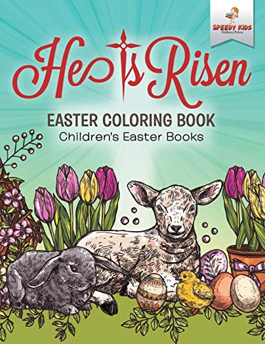 

He Is Risen! Easter Coloring Book | Children's Easter Books