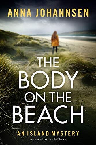 Stock image for The Body on the Beach: 1 (An Island Mystery, 1) for sale by WorldofBooks