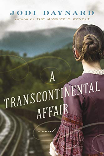 Stock image for A Transcontinental Affair: A Novel for sale by SecondSale