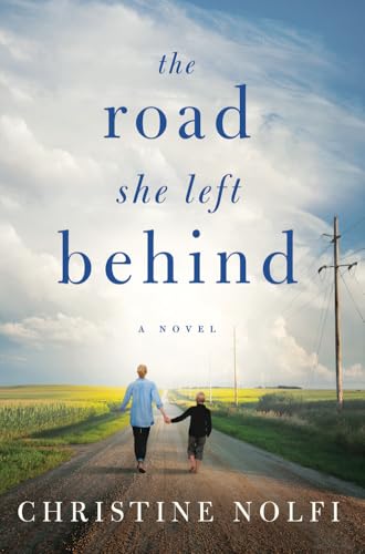 Imagen de archivo de The Road She Left Behind a la venta por Your Online Bookstore