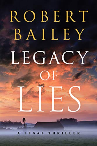 Imagen de archivo de Legacy of Lies: A Legal Thriller (Bocephus Haynes, 1) a la venta por Goodwill Books