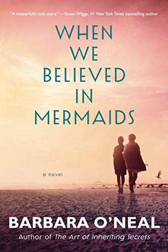 Beispielbild fr When We Believed in Mermaids: A Novel zum Verkauf von SecondSale