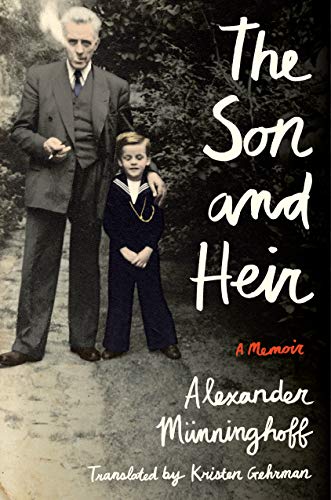 Stock image for The Son and Heir : A Memoir for sale by Better World Books