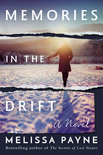 Stock image for Memories in the Drift: A Novel for sale by SecondSale