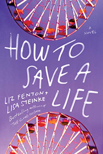 Beispielbild fr How to Save a Life : A Novel zum Verkauf von Better World Books