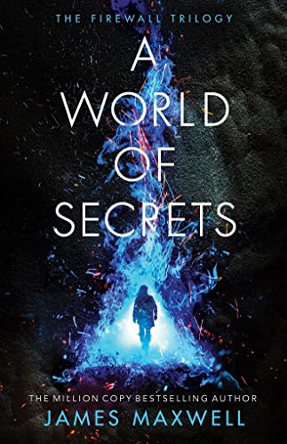 Stock image for A World of Secrets (The Firewall Trilogy, 2) for sale by Hippo Books