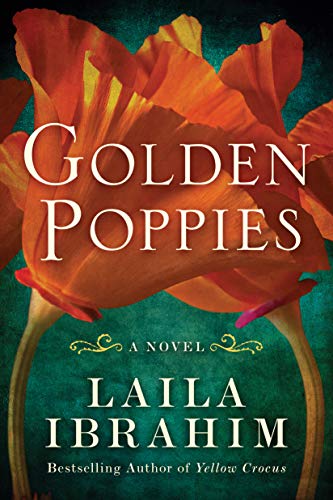 Beispielbild fr Golden Poppies: A Novel: 3 (Yellow Crocus) zum Verkauf von WorldofBooks