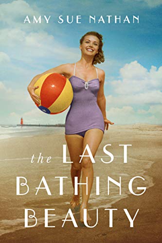 Beispielbild fr The Last Bathing Beauty zum Verkauf von SecondSale