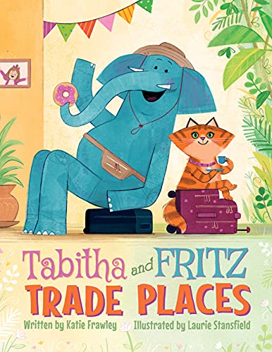Beispielbild fr Tabitha and Fritz Trade Places zum Verkauf von WorldofBooks
