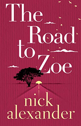 Beispielbild fr The Road to Zoe zum Verkauf von Better World Books