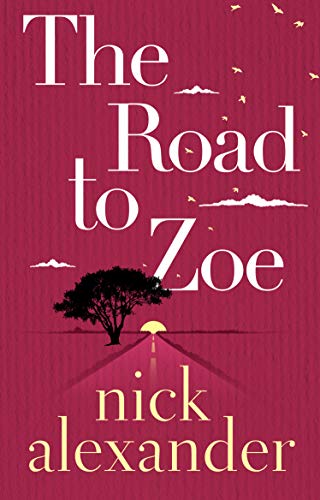 Imagen de archivo de The Road to Zoe a la venta por Better World Books