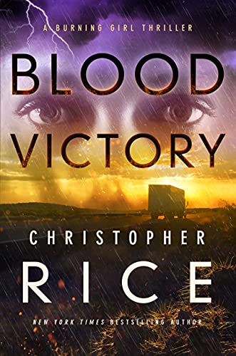 Beispielbild fr Blood Victory : A Burning Girl Thriller zum Verkauf von Better World Books