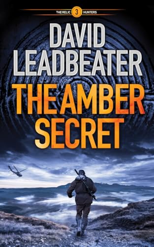 Stock image for The Amber Secret (The Relic Hunters, 3) for sale by HPB-Red