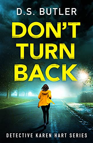 Imagen de archivo de Don't Turn Back (Detective Karen Hart, 3) a la venta por Bookmonger.Ltd