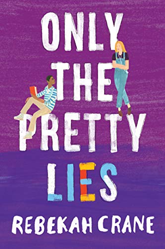 Stock image for Only the Pretty Lies for sale by Goodwill