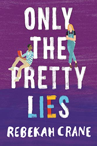 Stock image for Only the Pretty Lies for sale by Blackwell's