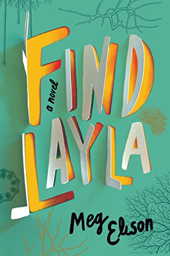 Stock image for Find Layla for sale by ThriftBooks-Atlanta