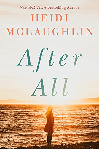 Stock image for After All (Cape Harbor, 1) for sale by Gulf Coast Books