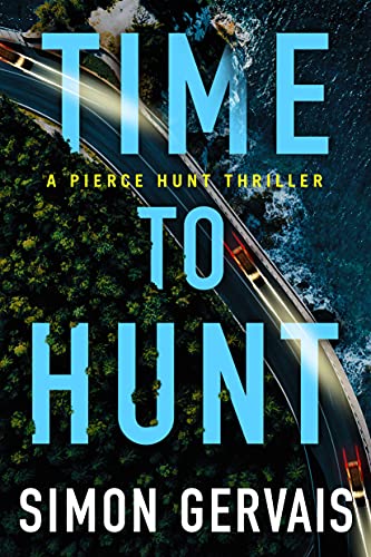 Beispielbild fr Time to Hunt (Pierce Hunt) zum Verkauf von BooksRun