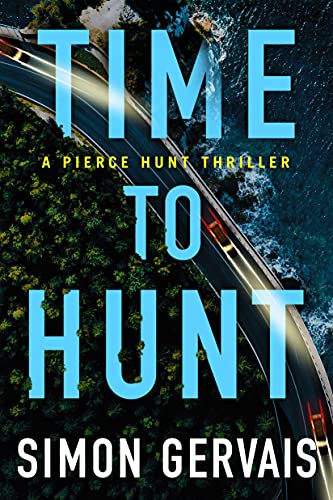 Stock image for Time to Hunt (Pierce Hunt) for sale by BooksRun