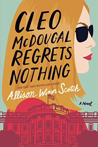 Imagen de archivo de Cleo McDougal Regrets Nothing: A Novel a la venta por SecondSale