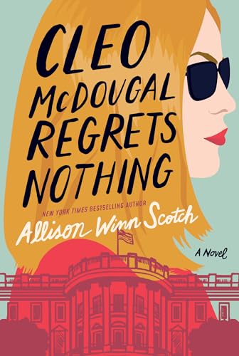 Stock image for Cleo McDougal Regrets Nothing: A Novel for sale by SecondSale