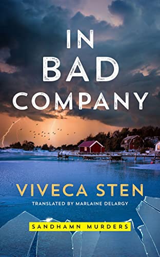 Stock image for In Bad Company (Sandhamn Murders) for sale by SecondSale