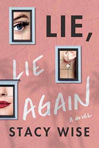 Imagen de archivo de Lie, Lie Again a la venta por Revaluation Books
