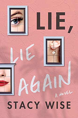 Stock image for Lie, Lie Again for sale by Revaluation Books