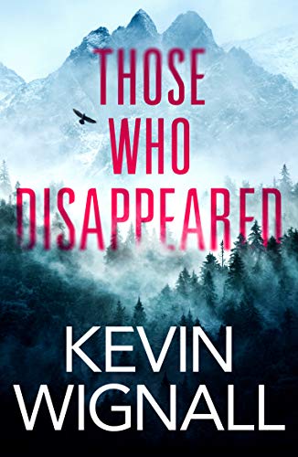 9781542023474: Those Who Disappeared