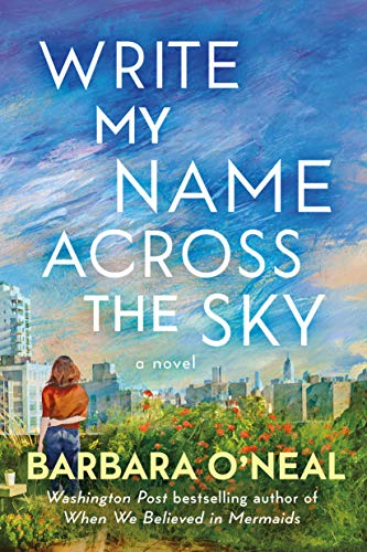 9781542025997: Write My Name Across the Sky: A Novel