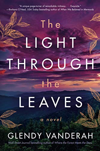 Stock image for The Light Through the Leaves for sale by Blackwell's