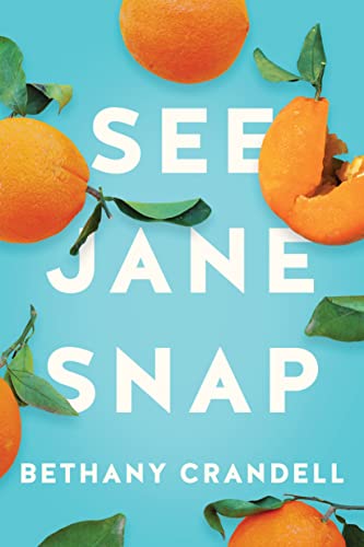 Stock image for See Jane Snap for sale by Blackwell's