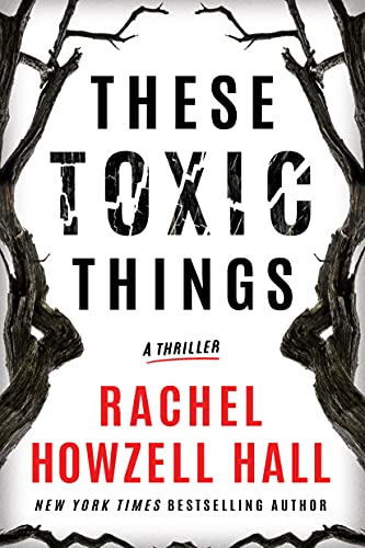 Stock image for These Toxic Things: **Signed** for sale by All-Ways Fiction