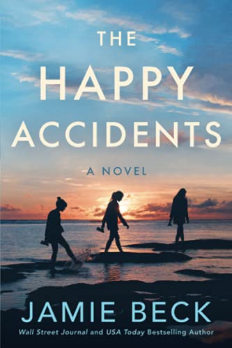 Stock image for The Happy Accidents : A Novel for sale by Better World Books