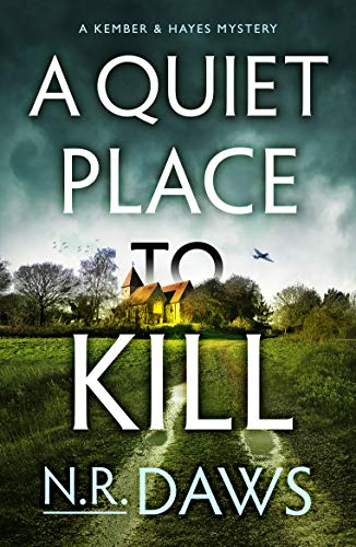 Stock image for A Quiet Place to Kill (A Kember and Hayes Mystery) for sale by BooksRun