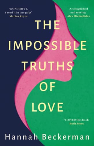 Stock image for The Impossible Truths of Love for sale by Better World Books: West