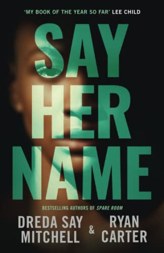 Imagen de archivo de Say Her Name a la venta por ThriftBooks-Dallas