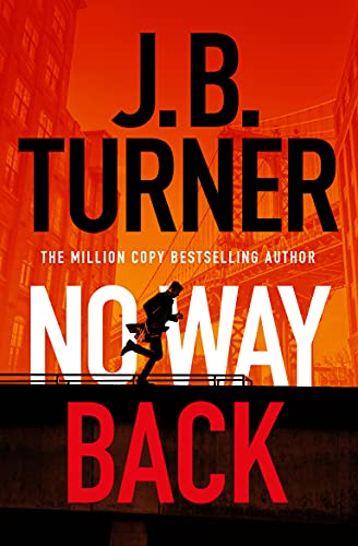 Beispielbild fr No Way Back (A Jack McNeal Thriller) zum Verkauf von BooksRun