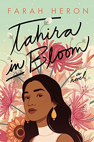 Stock image for Tahira in Bloom: A Novel for sale by Dream Books Co.