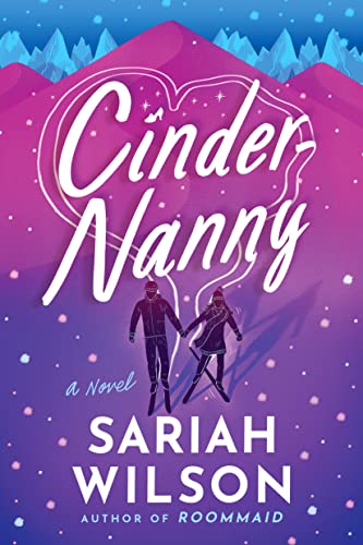 Stock image for Cinder-Nanny: A Novel for sale by SecondSale