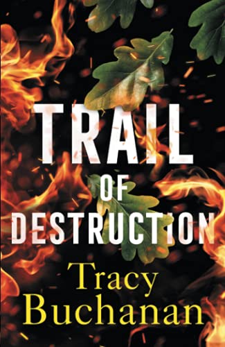 Stock image for Trail of Destruction (A Forest Grove Suspense) for sale by WorldofBooks